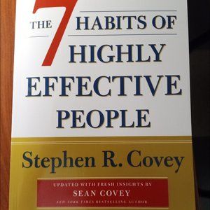 The 7 Habits of Highly Effective People